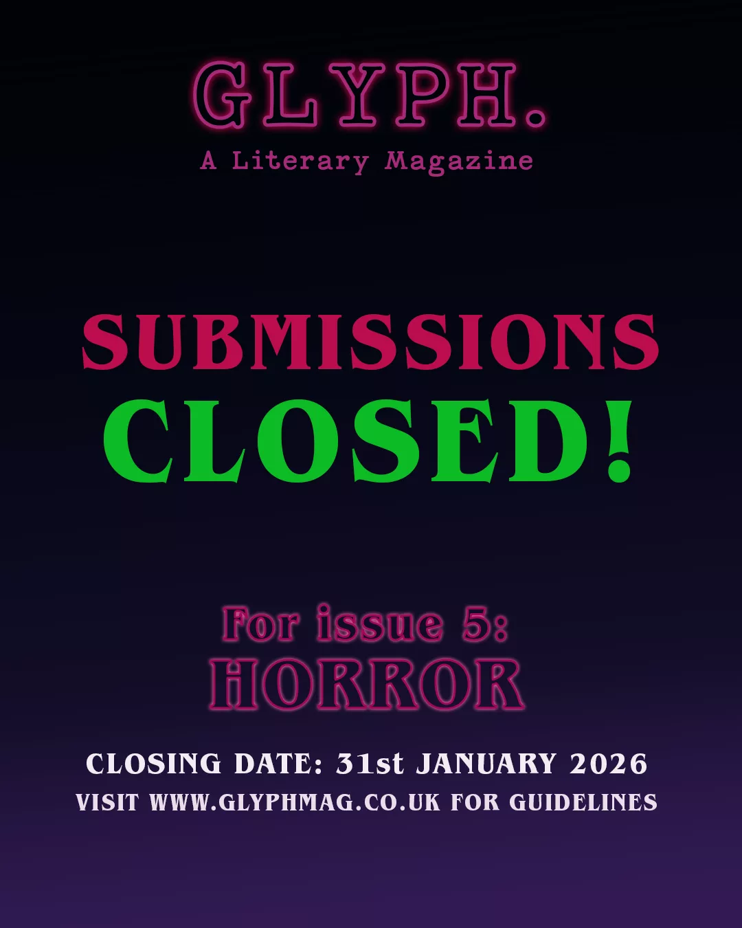 subsclosed Issue 4 - Friends & Lovers - Glyph. Magazine - UK Literary Magazine Submissions