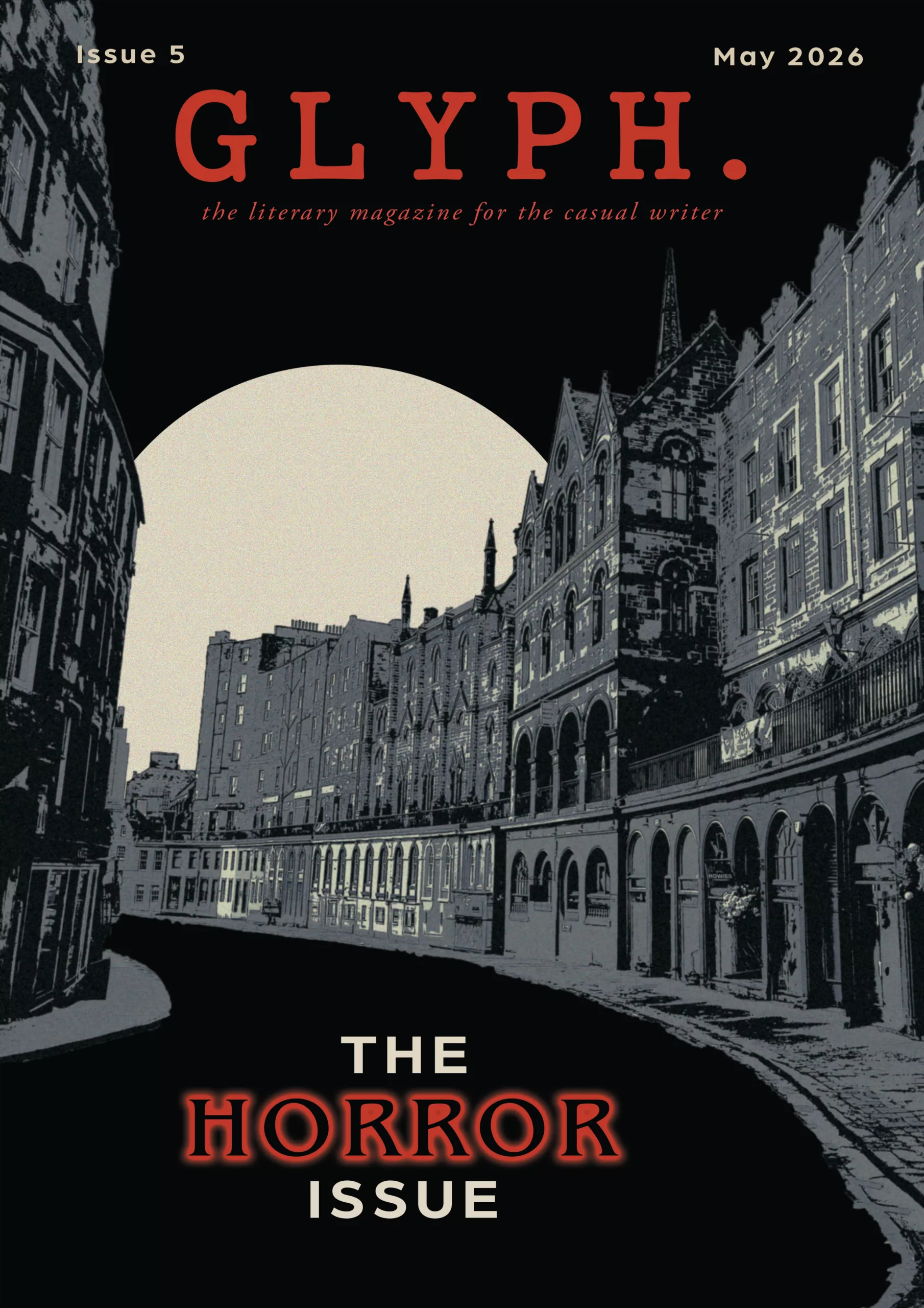 Magazine cover with posterized image of an Edinburgh street, with the text 'GLYPH' and 'The Horror Issue'