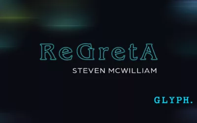 ReGretA, by Steven McWilliam